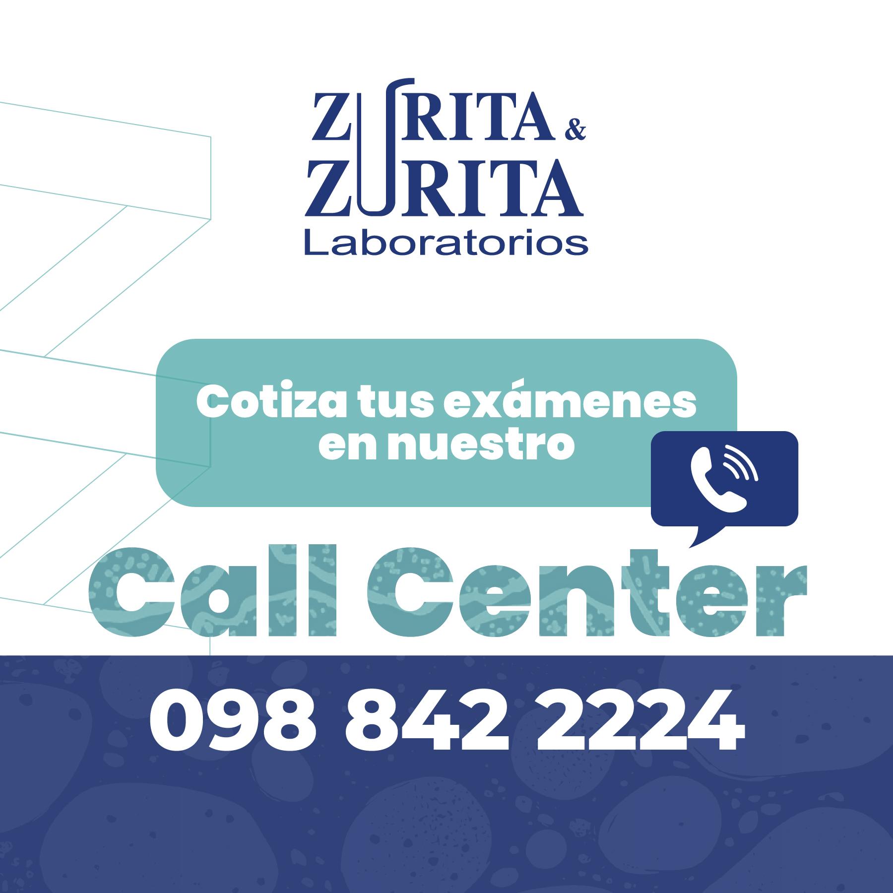 Zurita & Zurita Laboratorios: cotiza tus exámenes en nuestro Call Center 098 842 2224